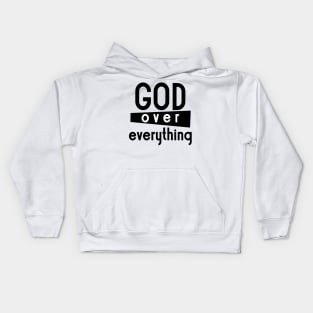 God Over Everything Kids Hoodie